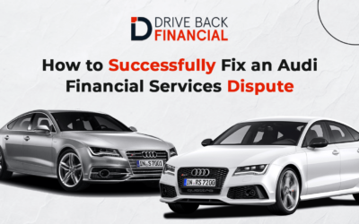 How to Successfully Fix an Audi Financial Services Dispute